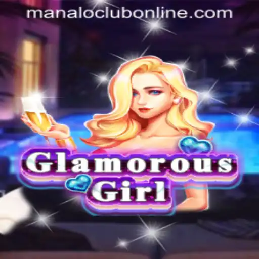 Exploring GlamorousGirl: An Engaging Experience on MANALOCLUB ONLINE